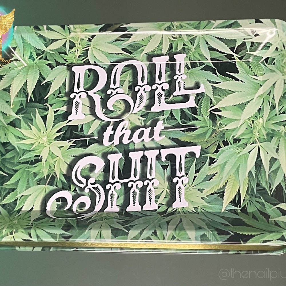 Roll That Shit Rolling Tray | The Nail Plug @thenailplugmi